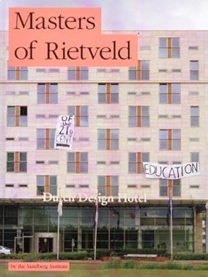 Masters of Rietveld: Dutch Design Education in the 21st Century