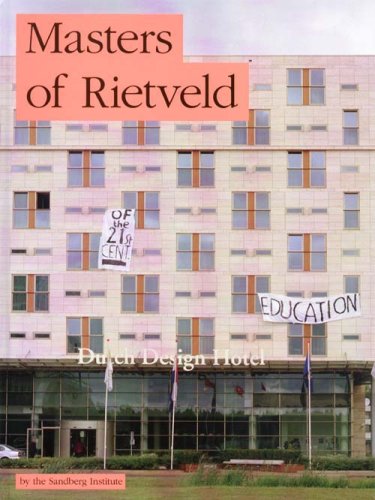 Masters of Rietveld: Dutch Design Education in the 21st Century by edited
