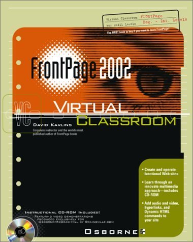 FrontPage 2002 Virtual Classroom by David Karlins
