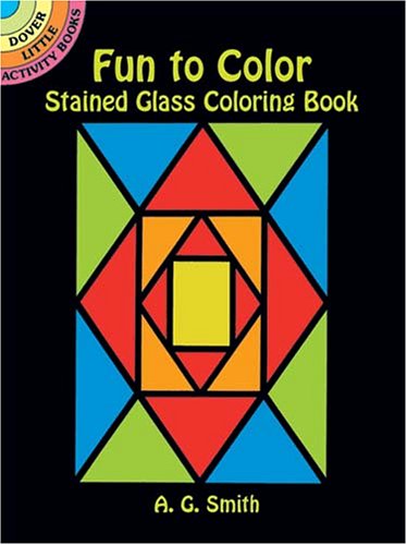 Fun to Color Stained Glass Coloring Book (Dover Little Activity Books)