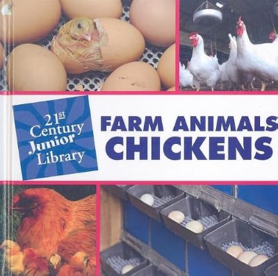 Farm Animals: Chickens