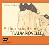 Traumnovelle. 3 CDs - Arthur Schnitzler