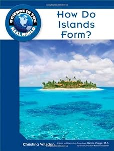 How Do Islands Form?