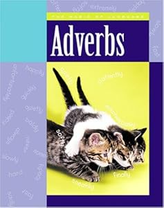 Adverbs (Magic of Language)