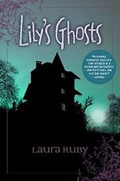 Lily's Ghosts