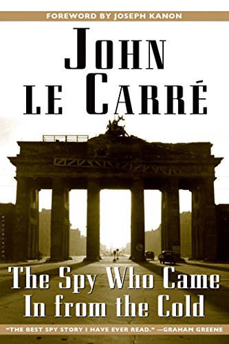 The Spy Who Came in From the Cold by John le Carré