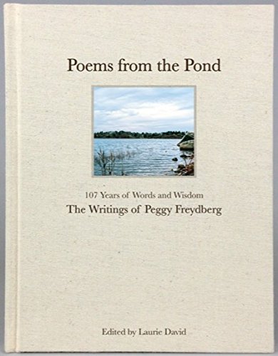 Poems from the Pond by Peggy Freydberg                       ,