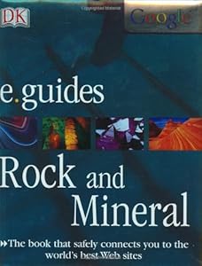 Rocks and Minerals (DK/Google E.guides)