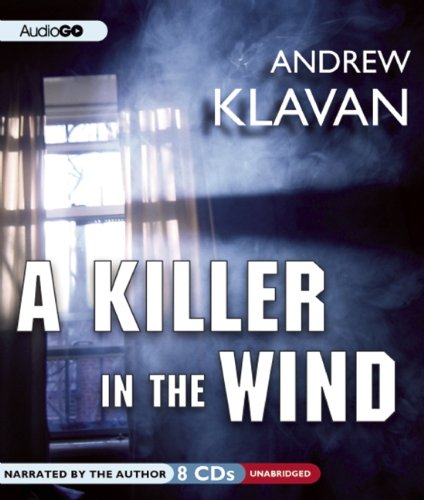 A Killer in the Wind by Andrew Klavan