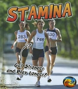 Stamina: Get Stronger and Play Longer!