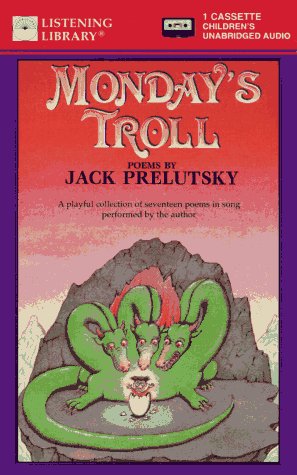 Monday's Troll by Jack Prelutsky