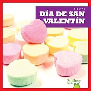 D&iacute;a de San Valent&iacute;n / Valentine's Day