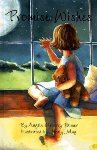 Promise Wishes by Angela Elsberry Palmer