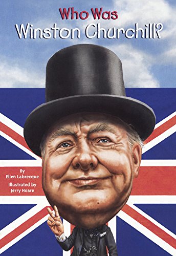 Who Was Winston Churchill? by Ellen Labrecque
