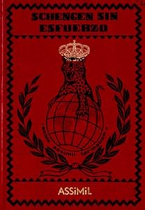 Schengen Sin Esfuerzo / Schengen With Ea by Vahida Ramujkic