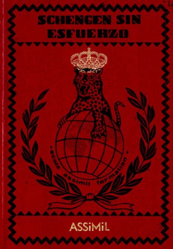 Schengen Sin Esfuerzo / Schengen With Ea by Vahida Ramujkic