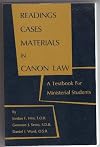 Readings, cases, materials in canon law : a textbook for ministerial students