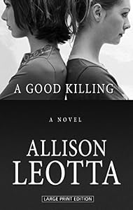 A good killing