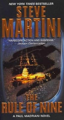 The Rule of Nine: A Paul Madriani Novel
