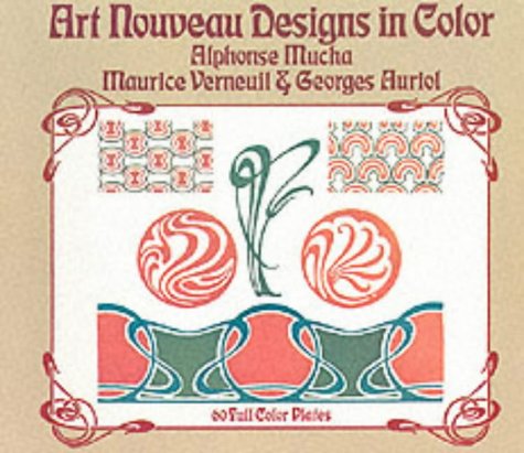 Art Nouveau Designs in Color by M. P. Verneuil