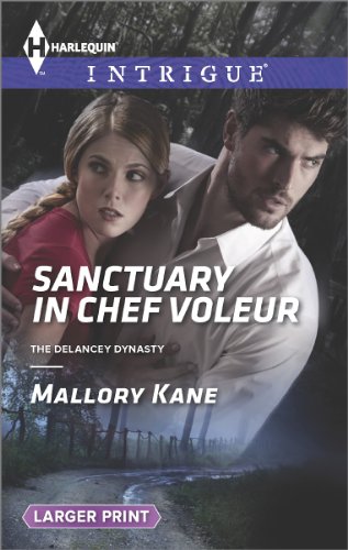 Sanctuary in Chef Voleur by Mallory Kane