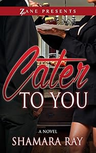 Cater to You
