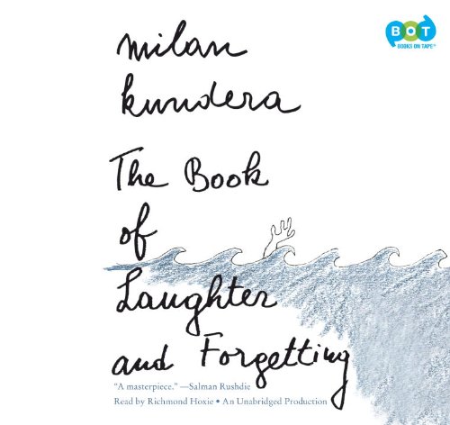 The Book of Laughter and Forgetting by Milan Kundera