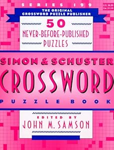 Simon and Schuster Crossword Puzzle Book #199 by John M. Samson