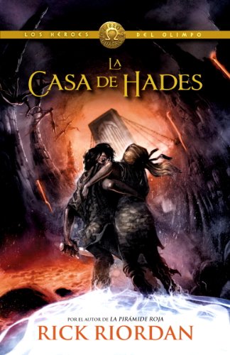La casa de Hades: Los h?roes del Olimpo 4 (Spanish Edition) by Veronica Roth