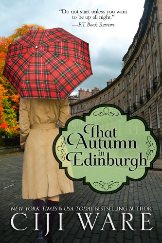 That Autumn in Edinburgh (Four Seasons Quartet  Book 2)