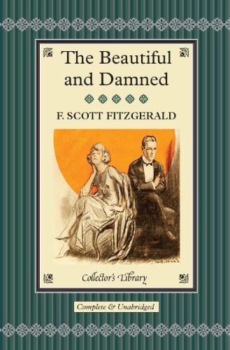 The Beautiful & Damned by Francis Scott Fitzgerald