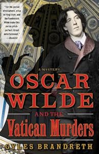 Oscar Wilde and the Vatican Murders: A Mystery