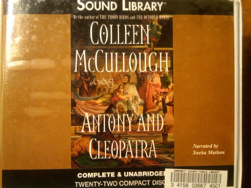 Antony and Cleopatra (The Thorn Birds and The October Horse) by Colleen McCullough