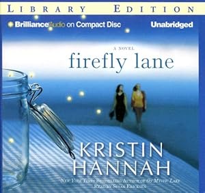 Firefly Lane: A Novel