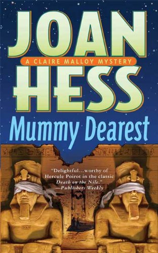 Mummy Dearest: A Claire Malloy Mystery (Claire Malloy Mysteries Book 17) by Joan Hess