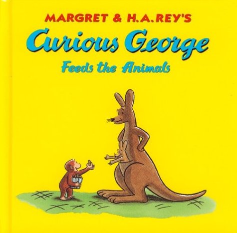 Curious George Feeds the Animals by H. A. Rey