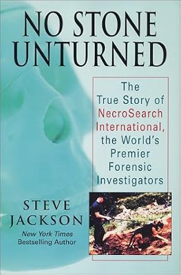 No Stone Unturned: The Story of Necrosearch International