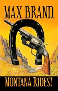 Montana Rides! (Center Point Premier Western (Large Print))