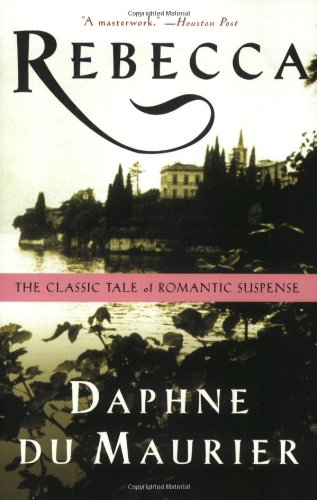 Rebecca by Daphne Du Maurier