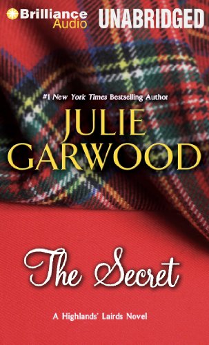 The Secret (Highlands' Lairds) by Julie Garwood