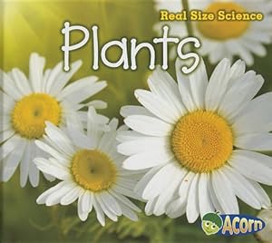 Plants: Real Size Science