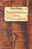 Bekenntnisse eines Philosophen. - Bryan Magee