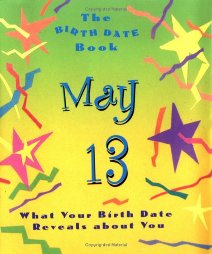 Birth Date Gb May 13 by Ariel Books