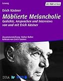 Möblierte Melancholie. Audiobook. CD. . Gedichte, Ansprachen und Interviews - Erich Kästner