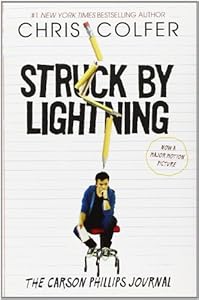 Struck By Lightning: The Carson Phillips Journal
