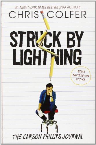 Struck By Lightning: The Carson Phillips Journal by Chris Colfer