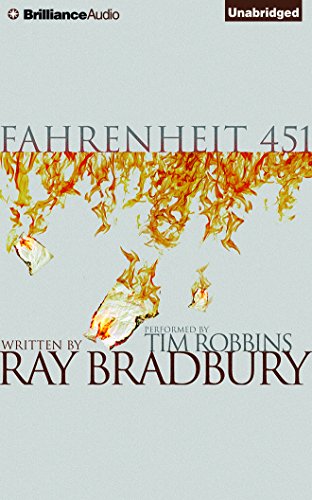 Fahrenheit 451: A Novel by Ray Bradbury