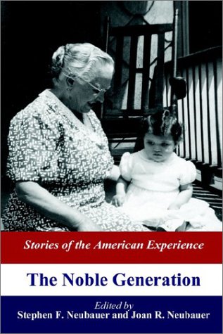 The Noble Generation by Anthology