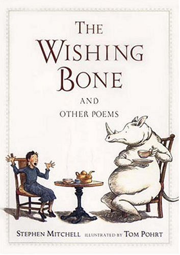 The Wishing Bone, and Other Poems by Stephen Mitchell
