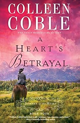 A Heart's Betrayal